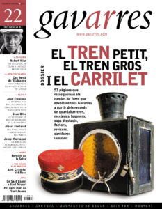 Dossier El tren petit, el tren gros i el carrilet | Revista Gavarres