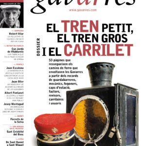 Dossier El tren petit, el tren gros i el carrilet | Revista Gavarres